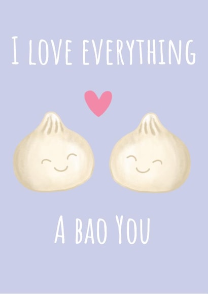 Cute Love & Friendship Card - Bao Buns - Pun created by Peach and Mimi