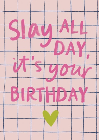 Modern Birthday Card - Slay All Day created by Sweetlove Press