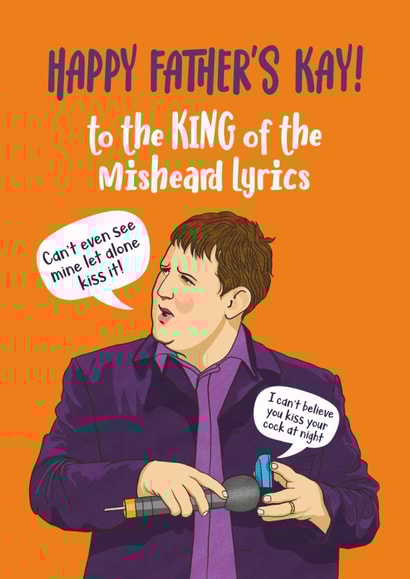 Funny Father's Day Card - Peter Kay - Misheard Lyrics created by Atwood & Atwood