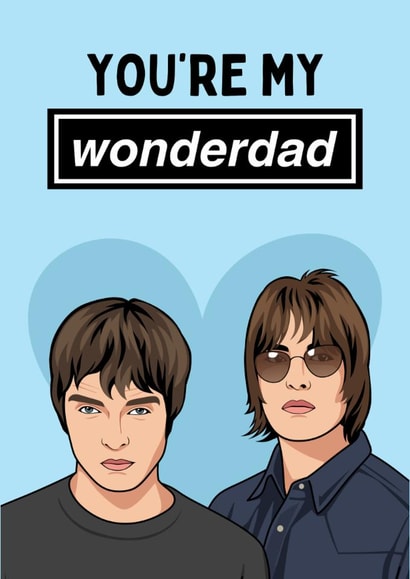 Funny Father's Day Card - Oasis - Wonderdad created by Sundiva Designs