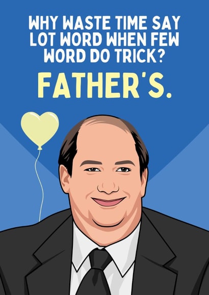 Funny Father's Day Card - Kevin Malone - The Office - Few Words created by Sundiva Designs