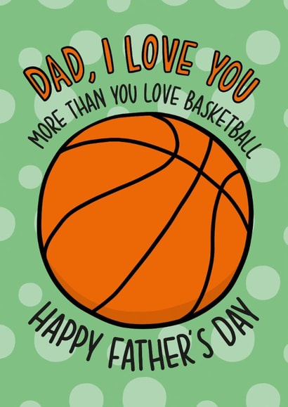 Funny Fathers Day Card - Basketball created by TeePee Creations