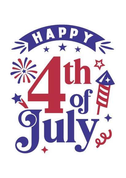 Independence Day Card - Happy 4th of July created by Paul Stevens