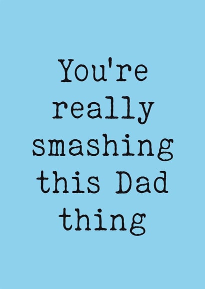 Classic Father's Day Card - First Father's Day - Smashing This Dad Thing created by Stuck Shop Gifts
