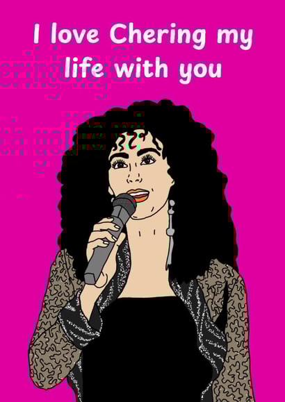 Funny Anniversary Card - Cher - Sharing Life With You created by Katie Merrien