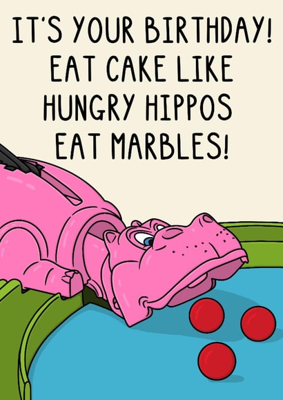 Cute Birthday Card - Hungry Hippos - Eat cake! created by OhJaye