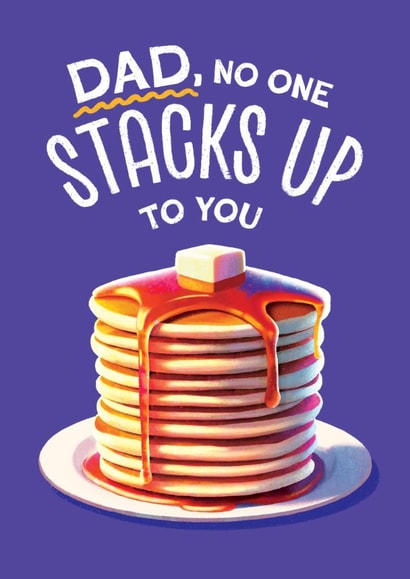 Cute Father's Day Card - Pancakes - No One Stacks Up To You created by Folio | Ian Owen