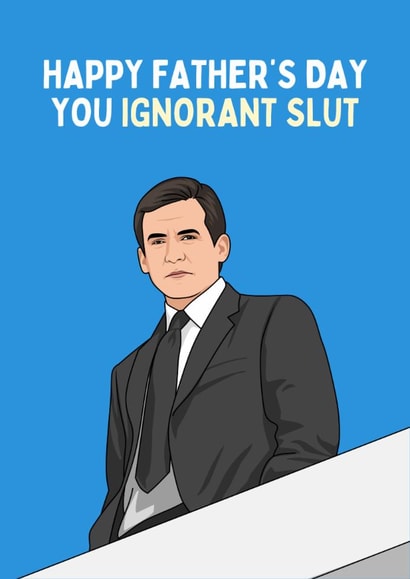 Funny Father's Day Card - Michael Scott - The Office - Ignorant Slut created by Sundiva Designs