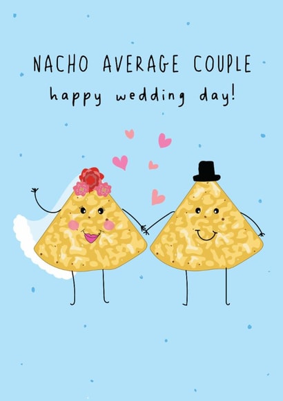 Cute Wedding card - Nacho Average Couple created by @Laura Lonsdale Designs