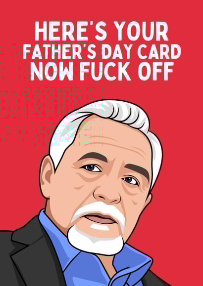 Funny Father's Day Card - Logan Roy - Here's Your Card created by Sundiva Designs