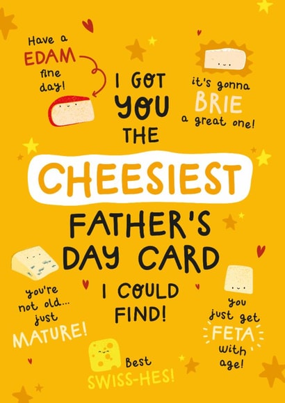 Punny Fathers Day Card - For Dad - Cheese Puns created by Twisted Haggis