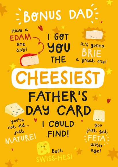 Funny Fathers Day Card - For Stepdad - Cheese Puns created by Twisted Haggis