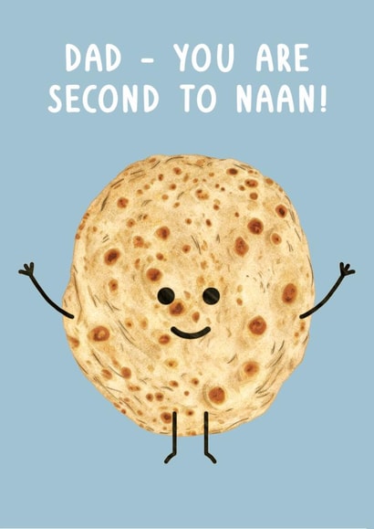 Funny Father's Day Card - Naan Bread created by Of Life & Lemons Ltd.