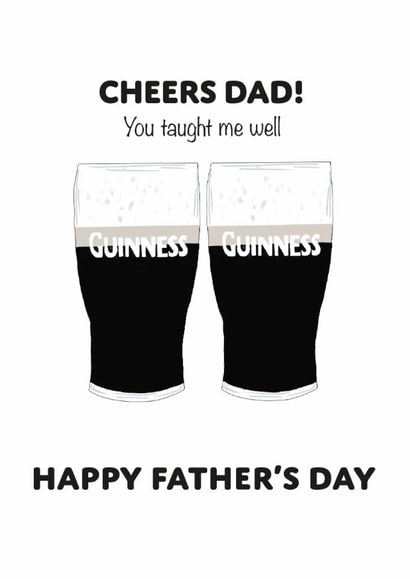 Classic Father's Day Card - Cheers Dad - Guinness created by Dylan Sian Design