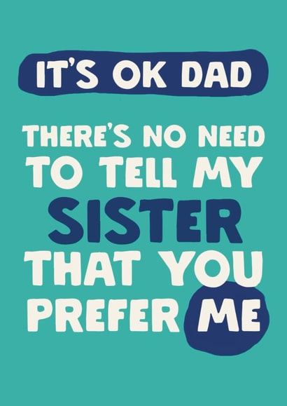 Funny Father's Day Card - Sister Rivalry created by Giddy Kipper