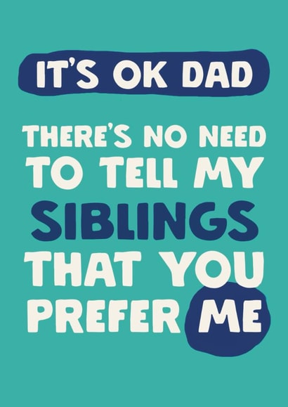 Funny father's Day Card - Sibling Rivalry created by Giddy Kipper
