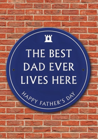 Funny Father's Day Card - Best Dad - Heritage Plaque created by Brainbox Candy