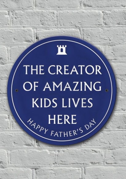 Funny Father's Day Card - Creator Of Amazing Kids - From The Kids created by Brainbox Candy