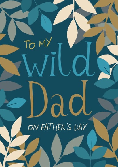 Classic Father's Day Card - Wild Dad created by The Pattern Press