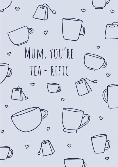 Tea-rific Mother's Day Card created by MadeByOlivia