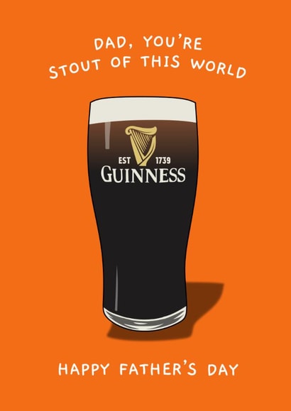 Funny Father's Day Card - Guinness - Stout Of This World created by Sundiva Designs