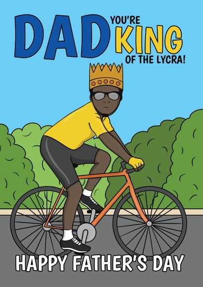 Funny Father's Day Card - King Of The Lycra - Cycling created by @Cupsie's Creations