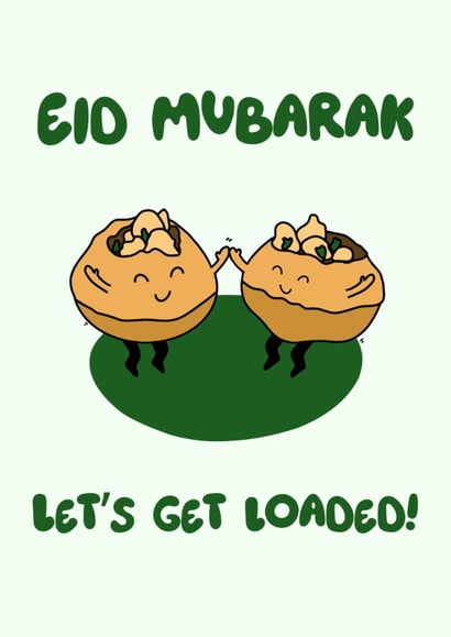 Cute Eid Card - Let's Get Loaded created by Momna Rashid