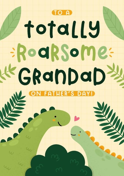 Cute Father's Day Card - For Grandad - Totally Roarsome created by Joanne Hawker