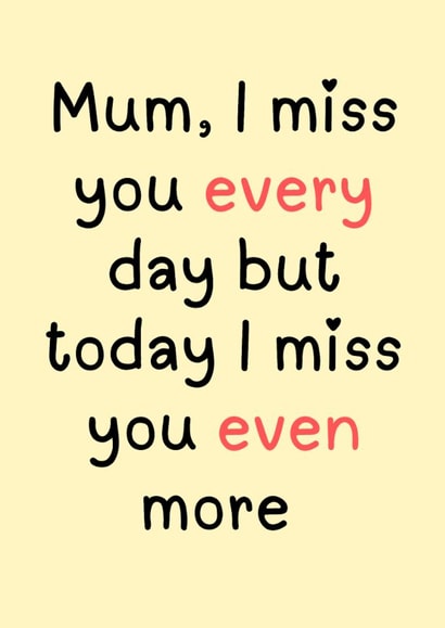 Mum I miss you created by Emily Wade