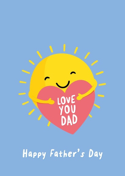 Cute Father's Day Card - Love You Dad - Sunshine created by Fliss Muir