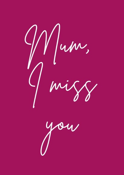 I miss you Mum created by Emily Wade