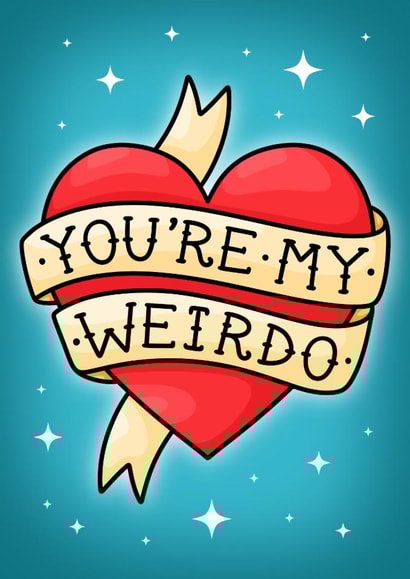 Cute Anniversary Card - You're My Weirdo - Tattoo Heart created by Wafflemamaart