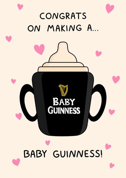 Cute New Baby Card - Congrats On Making A Baby Guinness - Hearts created by YAWN DESIGNS