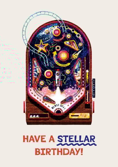 Retro Birthday Card - Have A Stellar Birthday - Pinball Machine created by Folio | Ian Owen