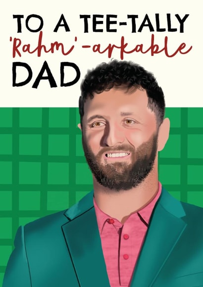 Funny Father's Day/Birthday Card - Jon Rahm - Masters Green Jacket created by AbiGoLucky