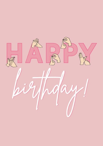 British Sign Language Birthday Card created by Blush Boulevard