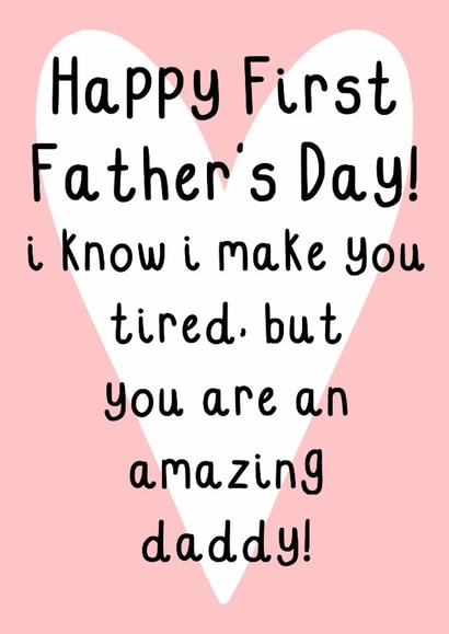 Cute Father's Day Card for Daddy - First Father's Day - Heart created by OhJaye