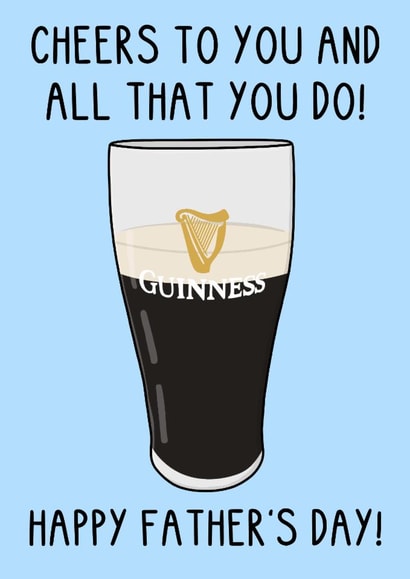 Classic Father's Day Card - Guinness - Cheers to You created by OhJaye