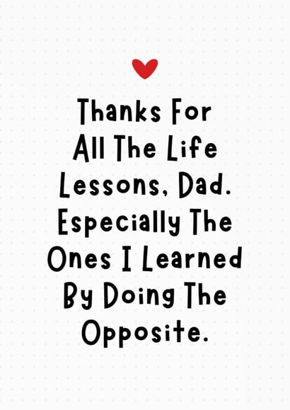 Funny Father's Day Card - Life Lessons created by Sundiva Designs