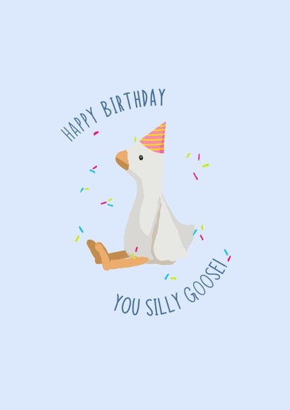 Silly Goose Confetti Birthday Card for Friend created by Illustratoni