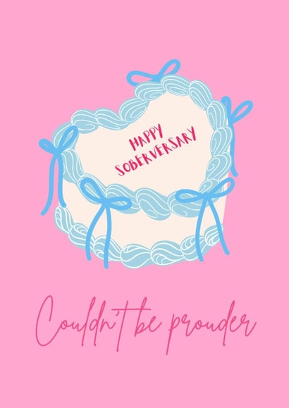 Cute Sobriety Anniversary Card - Couldn't Be Prouder - Soberversary created by Sober Girl Society