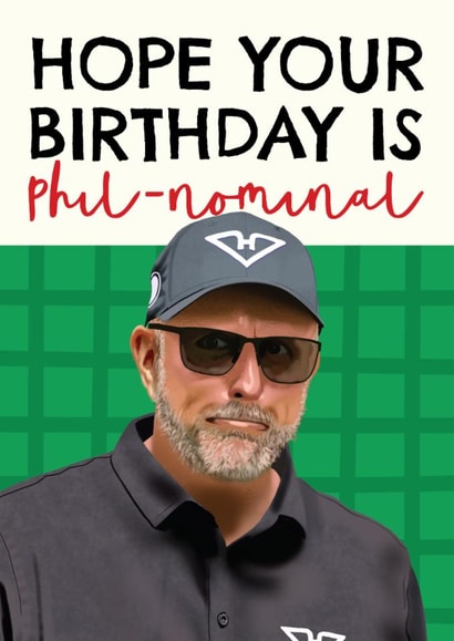 Golf Birthday card - Phil Mickelson - Pun created by AbiGoLucky
