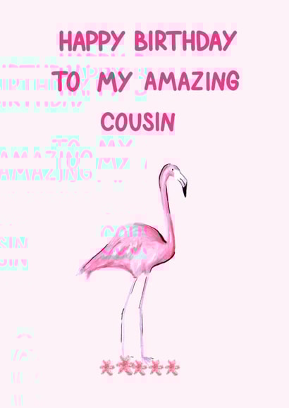 Pretty Birthday Card - Amazing Cousin - Flamingo created by HCD Illustration