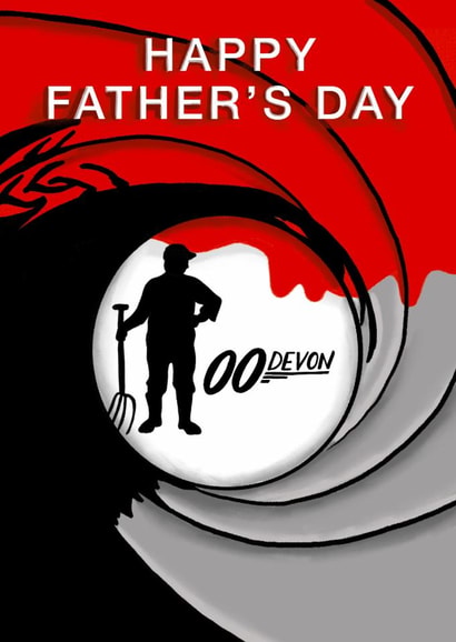 Jame's Bond Father's Day - to a Dad from Devon - 007 created by Lucy Driver