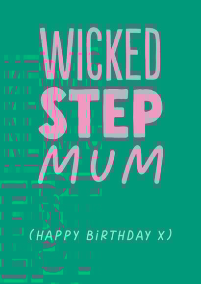 Funny Birthday Card - Wicked Step Mum created by The Buddy Fernandez Card Co.