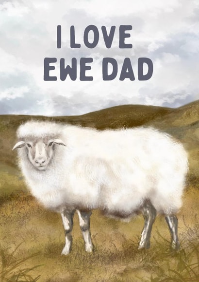 Funny Father's Day Card - I Love Ewe - Sheep created by Hello Fridays Studio
