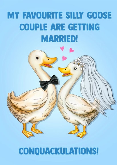 Cute Wedding Card - My Favourite Silly Goose Couple - Pun created by Poppy & Mabel 