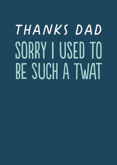 Funny Father's Day Card - Twat created by The Buddy Fernandez Card Co.