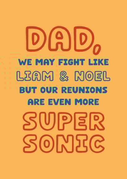 Funny Father's Day Card - Oasis - Fight Like Liam And Noel created by Cindy Reynolds