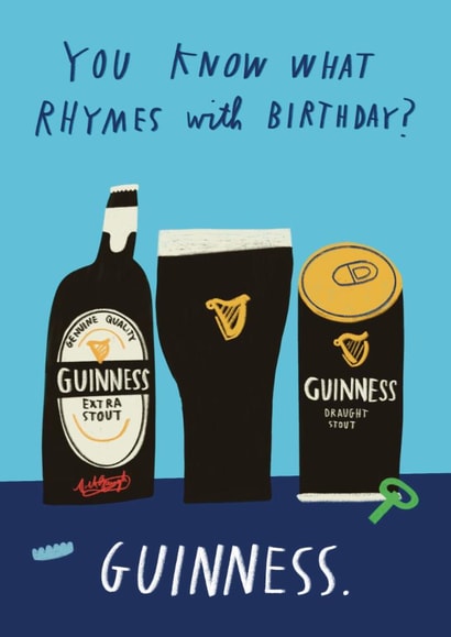 Funny Birthday Card - You Know What Rhymes With Birthday? - Guinness created by Alice Mole Illustration